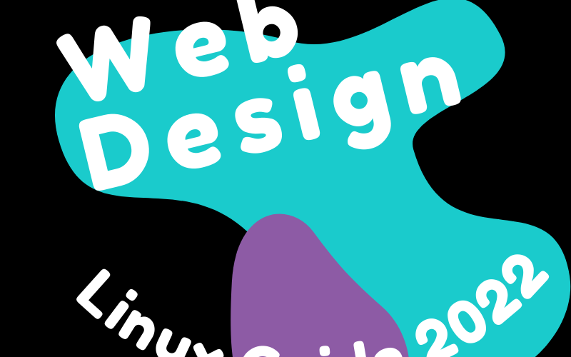 Super Linux Guide To Web Design 2022