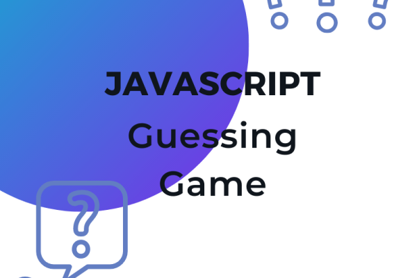 Easy JavaScript Guessing Game - Part 2