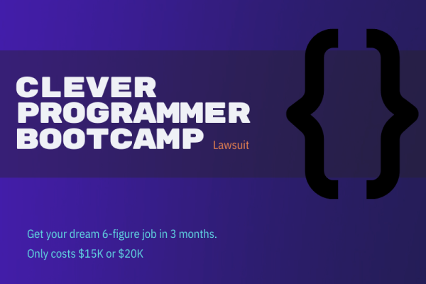 Clever Programmer Lawsuit - 3 Month Bootcamp