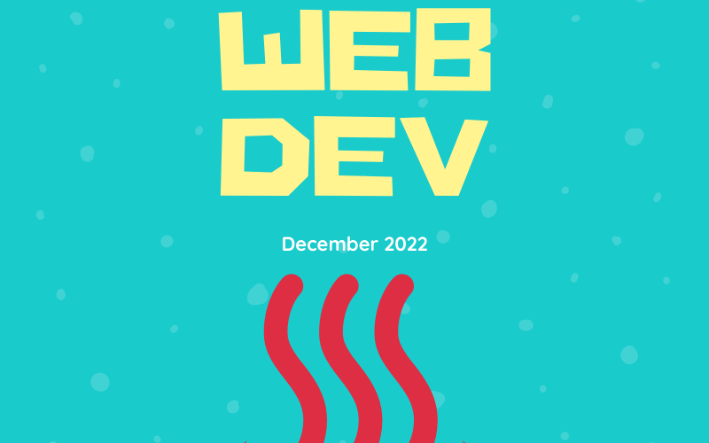 Hot New Web Dev  -  December 2022