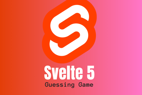 New Svelte 5 Guessing Game 2024