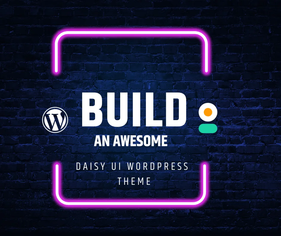 Daisy UI WordPress Theme