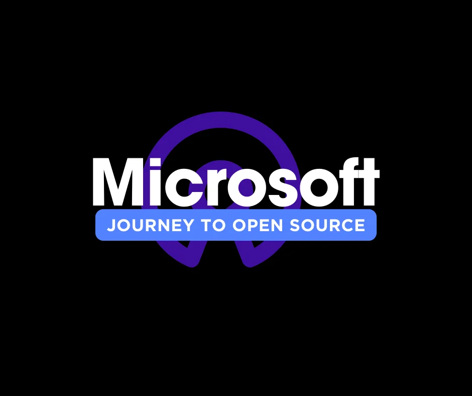 Microsoft Journey to Open Source