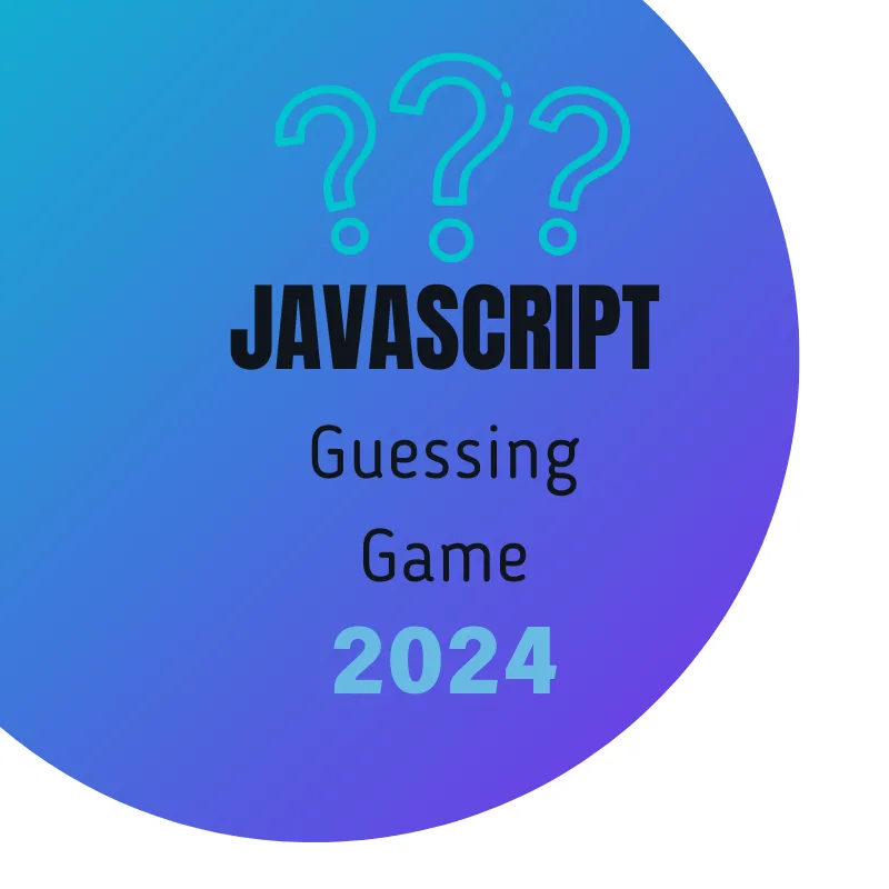 JavaScript Guessing Game 2024